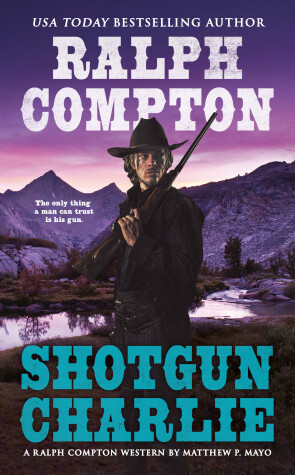 Book cover for Ralph Compton Shotgun Charlie