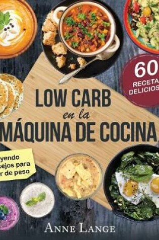 Cover of Low Carb en la maquina de cocina