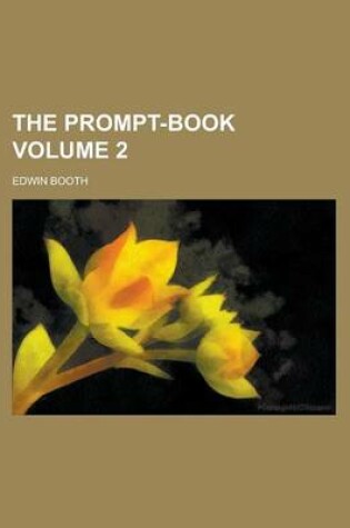 Cover of The Prompt-Book Volume 2