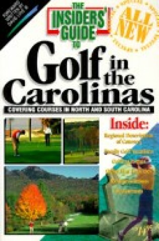 Cover of Insiders' Guide to Golf in the Carolinas