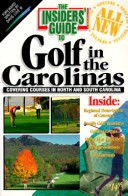 Book cover for Insiders' Guide to Golf in the Carolinas