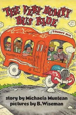 Cover of The Very Bumpy Bus Ride