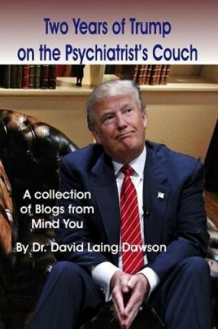 Cover of Two Years of Trump on the Psychiatrist's Couch