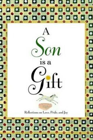 Cover of A Son is a Gift