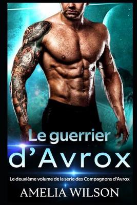 Cover of Le guerrier d'Avrox