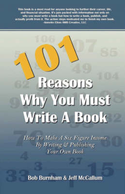 Book cover for 101 Reasons Why You Must Write a Book