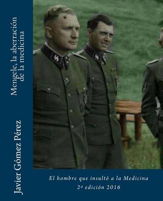 Book cover for Mengele, la aberracion de la medicina