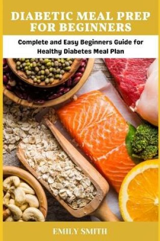 Cover of Diabetic Meal Prep for Beginners