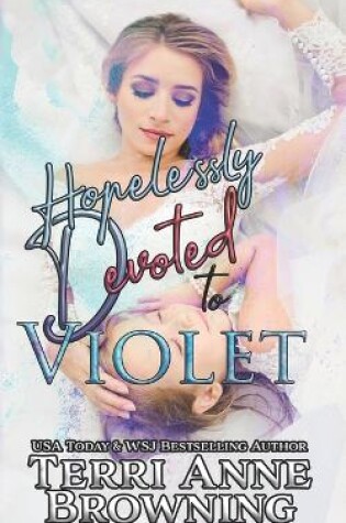 Cover of Hopelessly Devoted to Violet