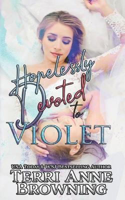 Cover of Hopelessly Devoted to Violet