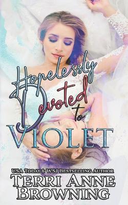 Book cover for Hopelessly Devoted to Violet