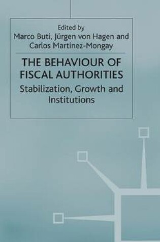 Cover of The Behaviour of Fiscal Authorities