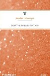 Book cover for Northern Fascination