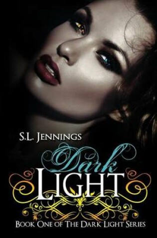 Cover of Dark Light