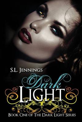 Book cover for Dark Light