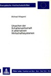 Book cover for Ursachen Der Schattenwirtschaft in Alternativen Wirtschaftssystemen