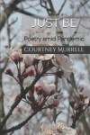 Book cover for Just Be