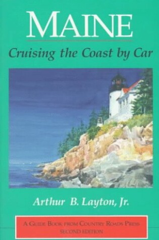 Cover of Maine Cruising Coast by Car 2nd Ed