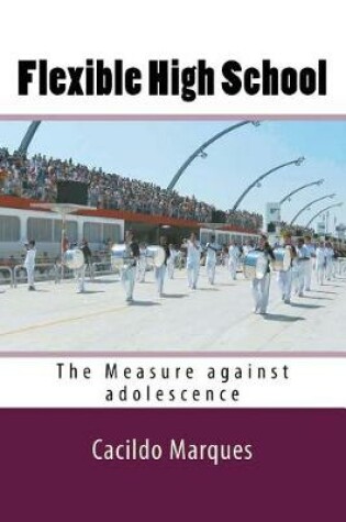 Cover of Flexible High School