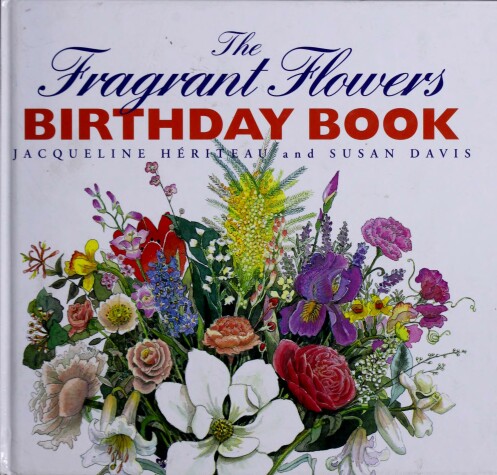 Book cover for The Fragrant Flowers Birthday Book