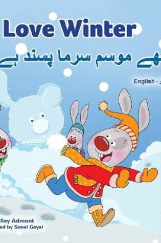 Cover of I Love Winter (English Urdu Bilingual Book for Kids)