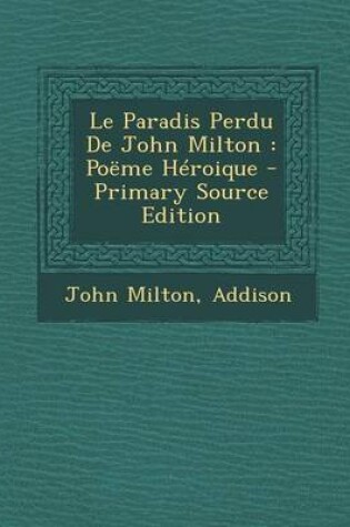 Cover of Le Paradis Perdu De John Milton