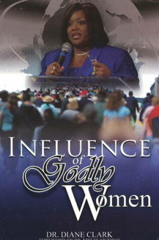 Cover of Influence of Godly Women