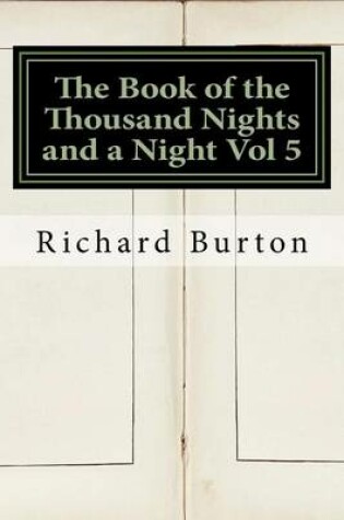 Cover of The Book of the Thousand Nights and a Night Vol 5