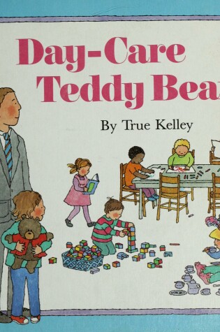 Cover of Day Care Teddy Bear Library Bind #