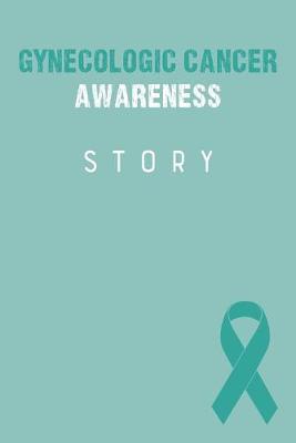 Book cover for Gynecologic Cancer Awareness Story