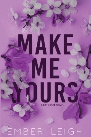 Cover of Make Me Yours