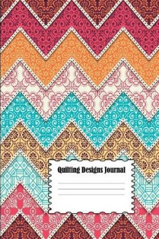 Cover of Quilting Designs Journal
