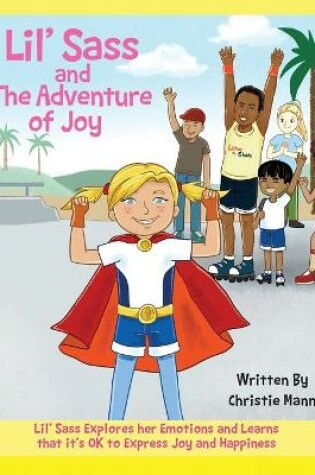 Cover of Lil' Sass and The Adventure of Joy