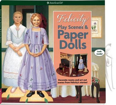 Book cover for Felicity Play Scenes & Paper Dolls