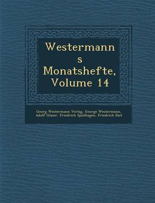 Book cover for Westermanns Monatshefte, Volume 14