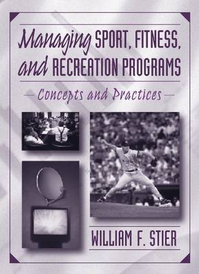 Book cover for Managing Sport, Fitness, and Recreation Programs