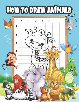 Book cover for How To Draw Animals