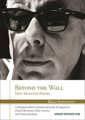 Book cover for Beyond the Wall: New Selected Poems