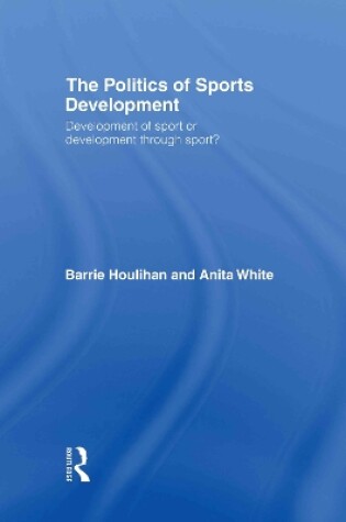 Cover of The Politics of Sports Development