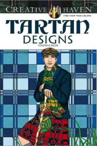 Cover of Creative Haven Tartan Designs Coloring Book