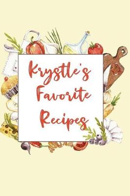 Book cover for Krystle's Favorite Recipes