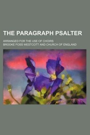 Cover of The Paragraph Psalter; Arranged for the Use of Choirs