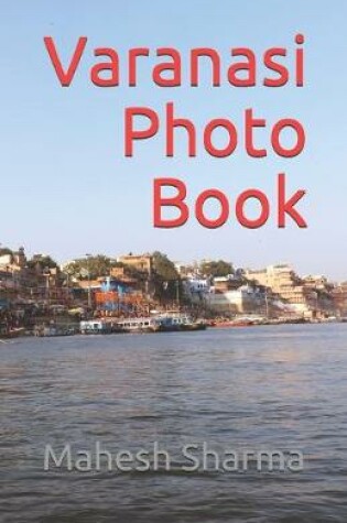 Cover of Varanasi Photo Book