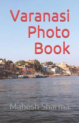 Book cover for Varanasi Photo Book