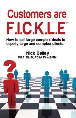 Book cover for Customers are F.I.C.K.L.E