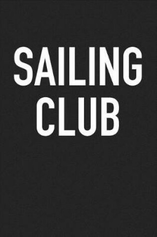 Cover of Sailing Club