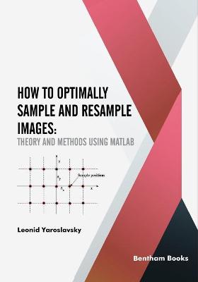 Book cover for How to Optimally Sample and Resample Images