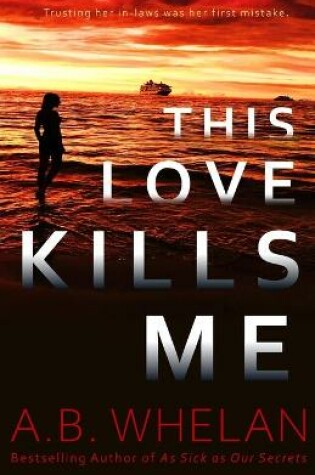 Cover of This Love Kills Me