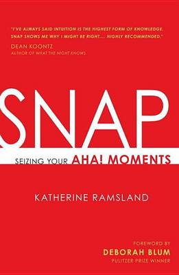 Book cover for Snap: Seizing Your AHA! Moments