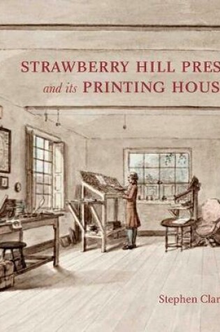 Cover of The Strawberry Hill Press and its Printing House